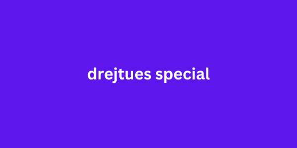 drejtues special