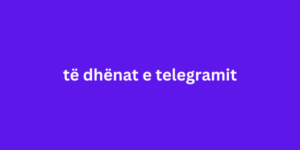 të dhënat e telegramit